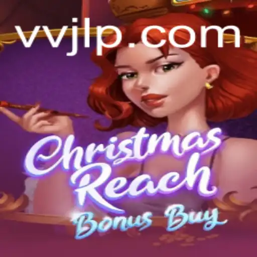 Exploring the Festive Thrills of ChristmasReachBonusBuy: A Gamer's Holiday Adventure